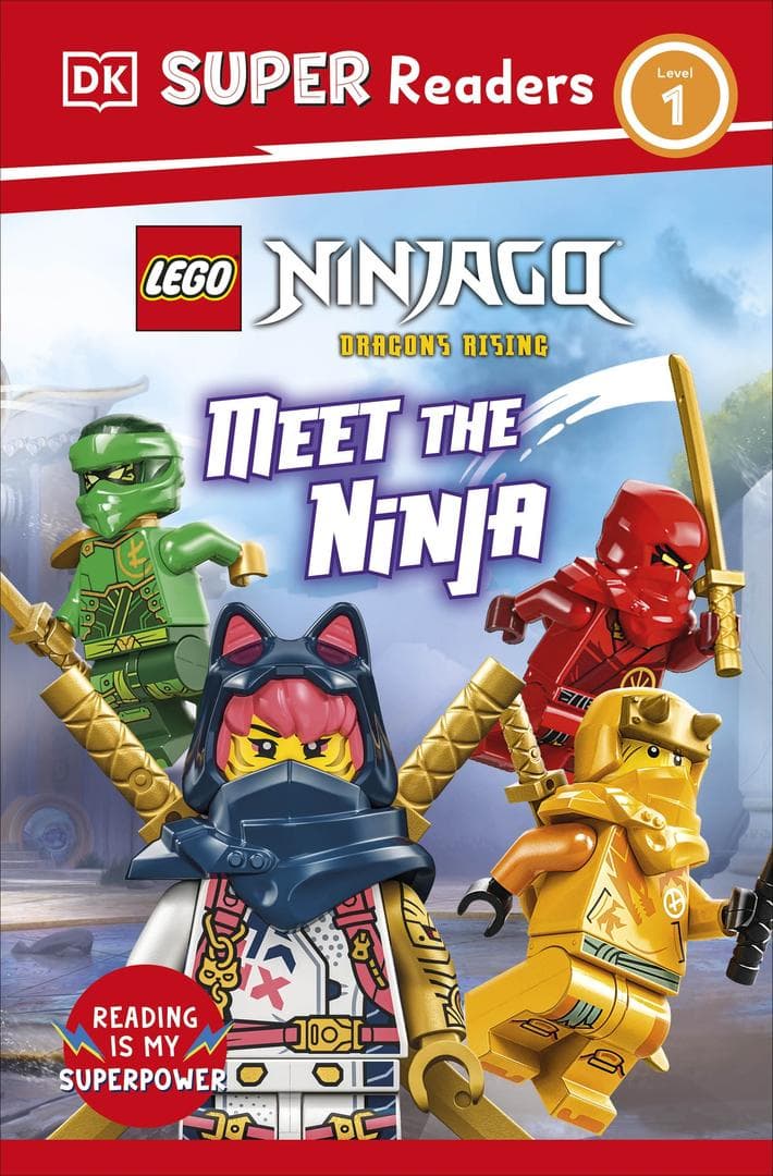 DK Super Readers Level 1: Ninjago: Dragons Rising: Meet the Ninja