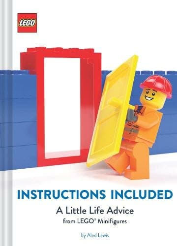 Instructions Included: A Little Life Advice from LEGO Minifigures LEGO set (#9781452182308-1)