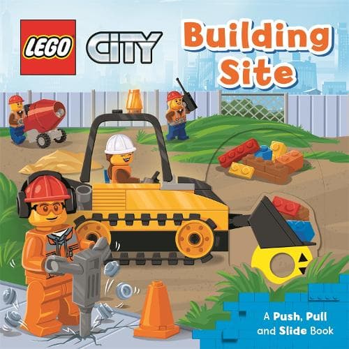 City: Building Site: A Push, Pull and Slide Book